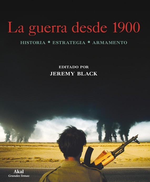 GUERRA DESDE 1900, LA | 9788446034186 | BLACK, JEREMY | Llibreria Drac - Llibreria d'Olot | Comprar llibres en català i castellà online
