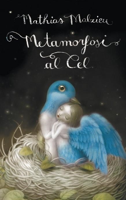 METAMORFOSI AL CEL | 9788439724667 | MALZIEU, MATHIAS | Llibreria Drac - Llibreria d'Olot | Comprar llibres en català i castellà online