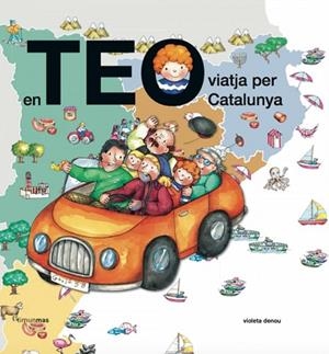 EN TEO VIATJA PER CATALUNYA | 9788499322957 | DENOU, VIOLETA | Llibreria Drac - Librería de Olot | Comprar libros en catalán y castellano online
