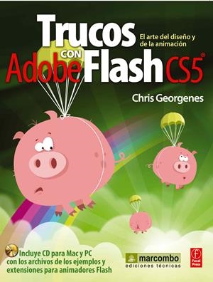 TRUCOS CON ADOBE FLASH CS5 | 9788426717511 | GEORGENES, CHRIS | Llibreria Drac - Llibreria d'Olot | Comprar llibres en català i castellà online