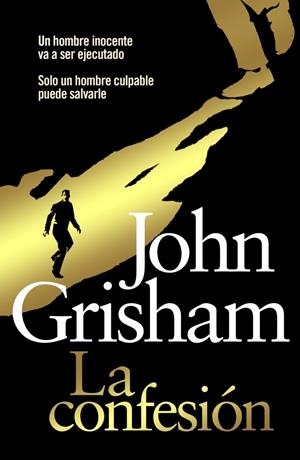 CONFESION, LA | 9788401339615 | GRISHAM, JOHN | Llibreria Drac - Llibreria d'Olot | Comprar llibres en català i castellà online