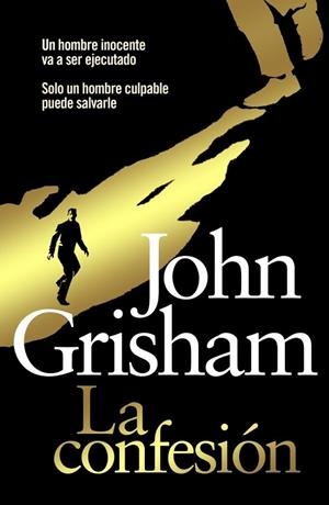 CONFESION, LA | 9788401339615 | GRISHAM, JOHN | Llibreria Drac - Llibreria d'Olot | Comprar llibres en català i castellà online