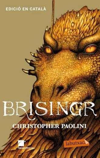 BRISINGR ( ERAGON 3 CAT ) | 9788499303802 | PAOLINI, CHRISTOPHER | Llibreria Drac - Librería de Olot | Comprar libros en catalán y castellano online