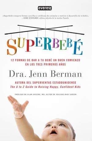 SUPERBEBE | 9788444121093 | BERMAN, JENN | Llibreria Drac - Llibreria d'Olot | Comprar llibres en català i castellà online