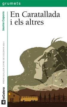 EN CARATALLADA I ELS ALTRES | 9788424641689 | COPONS, JAUME | Llibreria Drac - Librería de Olot | Comprar libros en catalán y castellano online