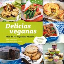 DELICIAS VEGANAS | 9788475567716 | RODRIGUEZ, TONI | Llibreria Drac - Librería de Olot | Comprar libros en catalán y castellano online