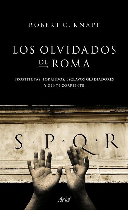 OLVIDADOS DE ROMA, LOS | 9788434413955 | KNAPP, ROBERT C. | Llibreria Drac - Librería de Olot | Comprar libros en catalán y castellano online