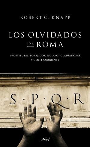OLVIDADOS DE ROMA, LOS | 9788434413955 | KNAPP, ROBERT C. | Llibreria Drac - Librería de Olot | Comprar libros en catalán y castellano online