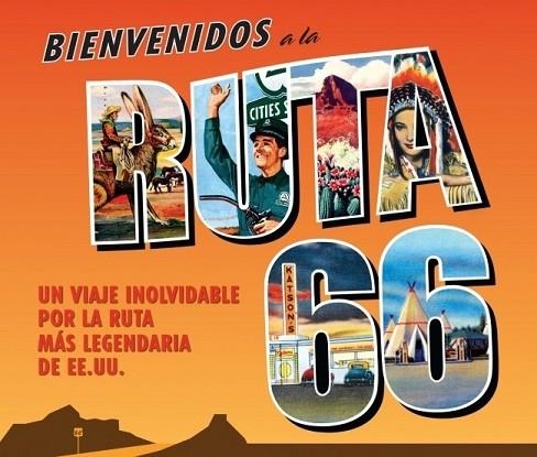 BIENVENIDOS A LA RUTA 66 | 9788425347375 | VV.AA. | Llibreria Drac - Llibreria d'Olot | Comprar llibres en català i castellà online