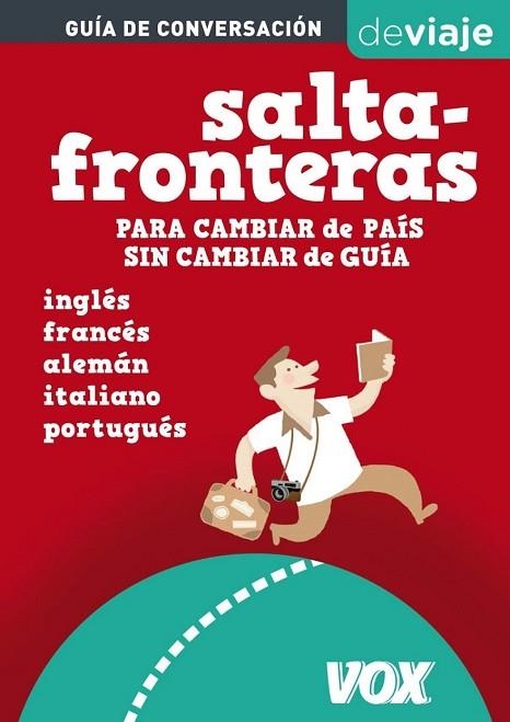 SALTAFRONTERAS GUIA DE CONVERSACION INGLES FRANCES ALEMAN IT | 9788499740089 | - | Llibreria Drac - Librería de Olot | Comprar libros en catalán y castellano online