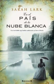 EN EL PAIS DE LA NUBE BLANCA | 9788466646710 | LARK, SARAH | Llibreria Drac - Llibreria d'Olot | Comprar llibres en català i castellà online