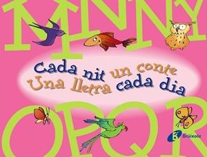 CADA NIT UN CONTE UNA LLETRA CADA DIA VOL.3 (ROSA) | 9788499061153 | VV.AA. | Llibreria Drac - Llibreria d'Olot | Comprar llibres en català i castellà online