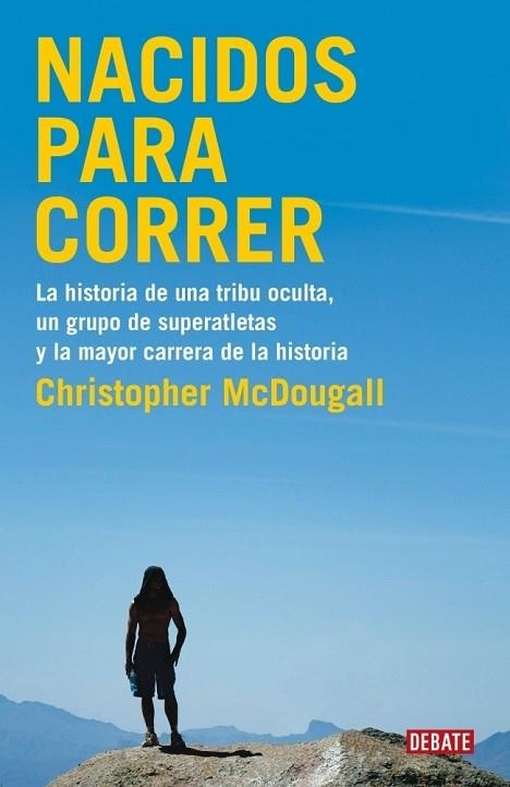 NACIDOS PARA CORRER | 9788483069479 | MCDOUGALL, CHRISTOPHER | Llibreria Drac - Librería de Olot | Comprar libros en catalán y castellano online