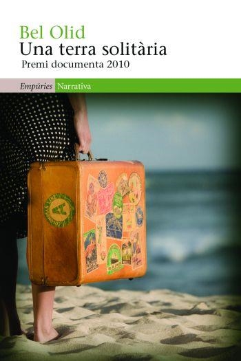 TERRA SOLITARIA, UNA | 9788497876926 | OLID, BEL | Llibreria Drac - Librería de Olot | Comprar libros en catalán y castellano online