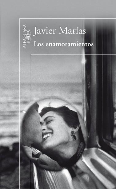 ENAMORAMIENTOS, LOS | 9788420407135 | MARIAS, JAVIER | Llibreria Drac - Librería de Olot | Comprar libros en catalán y castellano online
