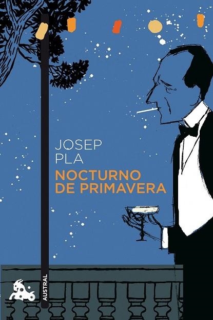 NOCTURNO DE PRIMAVERA | 9788423344000 | PLA, JOSEP | Llibreria Drac - Librería de Olot | Comprar libros en catalán y castellano online