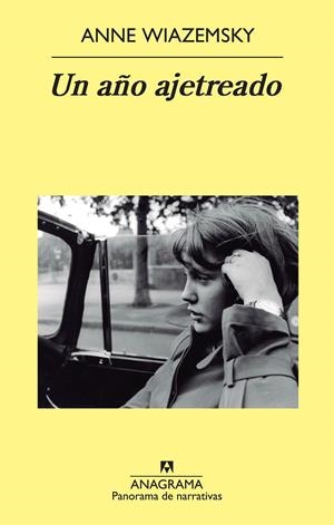 UN AÑO AJETREADO | 9788433978578 | WIAZEMSKY, ANNE | Llibreria Drac - Librería de Olot | Comprar libros en catalán y castellano online
