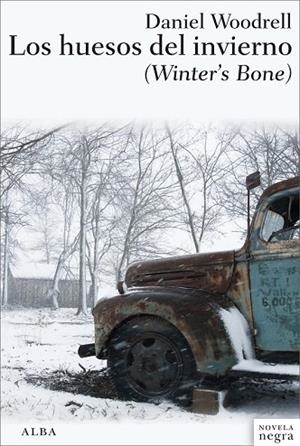 HUESOS DEL INVIERNO, LOS | 9788484288039 | WOODRELL, DANIEL | Llibreria Drac - Librería de Olot | Comprar libros en catalán y castellano online