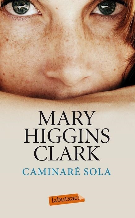 CAMINARE SOLA | 9788499306247 | HIGGINS CLARK, MARY | Llibreria Drac - Librería de Olot | Comprar libros en catalán y castellano online