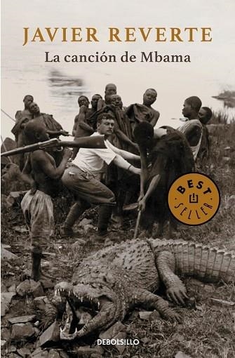 CANCION DE MBAMA, LA | 9788490321133 | REVERTE, JAVIER | Llibreria Drac - Llibreria d'Olot | Comprar llibres en català i castellà online