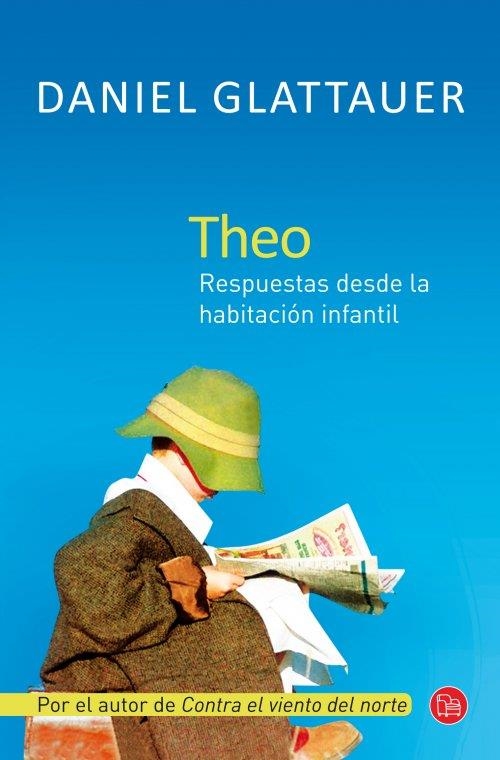 THEO | 9788466326629 | GLATTAUER, DANIEL | Llibreria Drac - Llibreria d'Olot | Comprar llibres en català i castellà online