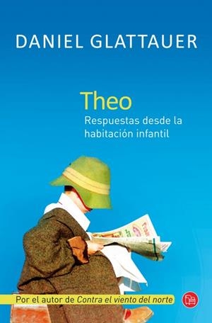 THEO | 9788466326629 | GLATTAUER, DANIEL | Llibreria Drac - Llibreria d'Olot | Comprar llibres en català i castellà online
