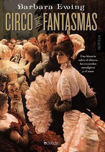 CIRCO DE FANTASMAS | 9788415497448 | EWING, BARBARA | Llibreria Drac - Librería de Olot | Comprar libros en catalán y castellano online