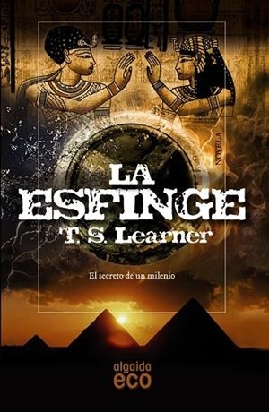 ESFINGE, LA | 9788498778588 | LEARNER, T.S. | Llibreria Drac - Librería de Olot | Comprar libros en catalán y castellano online
