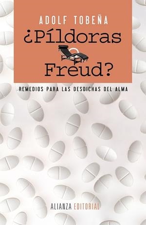 PÍLDORAS O FREUD | 9788420610061 | TOBEÑA, ADOLF | Llibreria Drac - Librería de Olot | Comprar libros en catalán y castellano online