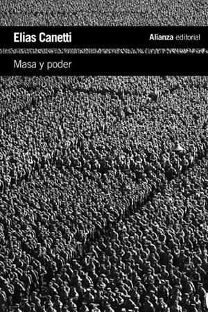 MASA Y PODER | 9788420611044 | CANETTI, ELIAS | Llibreria Drac - Librería de Olot | Comprar libros en catalán y castellano online