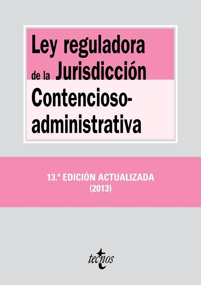 LEY REGULADORA DE LA JURISDICCIÓN CONTENCIOSO-ADMINISTRATIVA | 9788430957422 | EDITORIAL TECNOS | Llibreria Drac - Librería de Olot | Comprar libros en catalán y castellano online