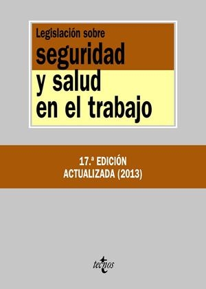 LEGISLACIÓN SOBRE SEGURIDAD Y SALUD EN EL TRABAJO | 9788430953653 | EDITORIAL TECNOS | Llibreria Drac - Librería de Olot | Comprar libros en catalán y castellano online