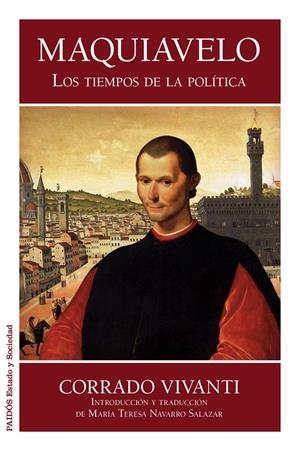 MAQUIAVELO. LOS TIEMPOS DE LA POLITICA | 9788449328145 | VIVANTI, CORRADO | Llibreria Drac - Llibreria d'Olot | Comprar llibres en català i castellà online