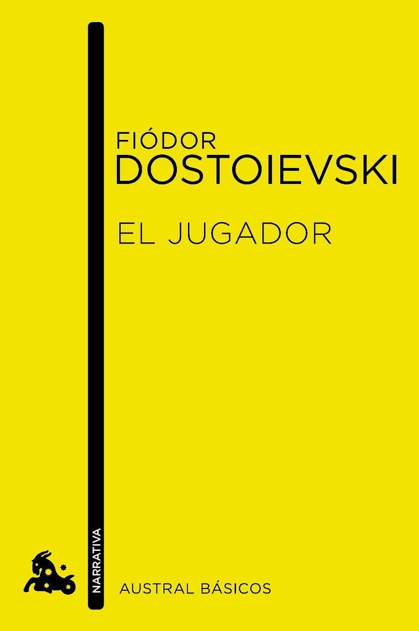 JUGADOR, EL | 9788467024203 | DOSTOIEVSKI, FIODOR | Llibreria Drac - Llibreria d'Olot | Comprar llibres en català i castellà online