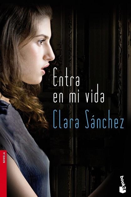 ENTRA EN MI VIDA | 9788423345953 | SANCHEZ, CLARA | Llibreria Drac - Librería de Olot | Comprar libros en catalán y castellano online