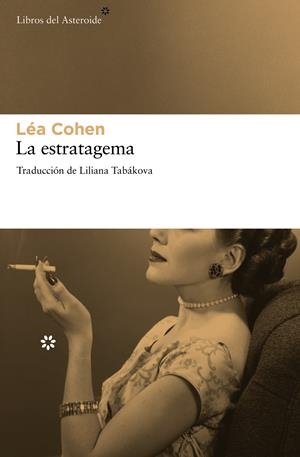 ESTRATAGEMA, LA | 9788415625254 | COHEN, LEA | Llibreria Drac - Llibreria d'Olot | Comprar llibres en català i castellà online