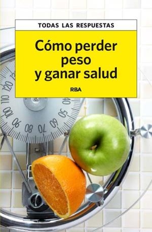 COMO PERDER PESO Y GANAR SALUD (CON SET DE INCIENSO DE REGALO) | 9788490065587 | VV.AA. | Llibreria Drac - Librería de Olot | Comprar libros en catalán y castellano online