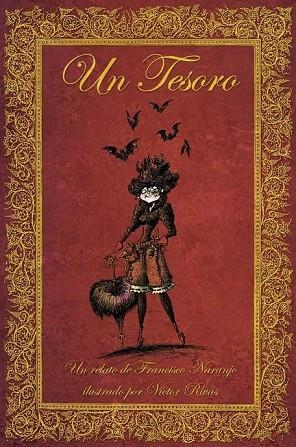 UN TESORO | 9788492902743 | NARANJO, FRANCISCO/RIVAS, VÍCTOR | Llibreria Drac - Librería de Olot | Comprar libros en catalán y castellano online