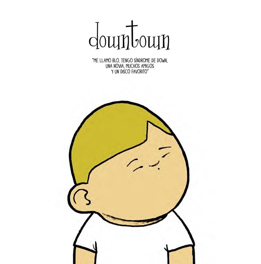 DOWNTOWN | 9788492902859 | LANG AGULLÓ, NOËL/GARCÍA LLORCA, RODRIGO | Llibreria Drac - Llibreria d'Olot | Comprar llibres en català i castellà online