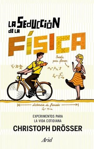 SEDUCCION DE LA FISICA, LA | 9788434400979 | DROSSER, CHRISTOPH | Llibreria Drac - Librería de Olot | Comprar libros en catalán y castellano online