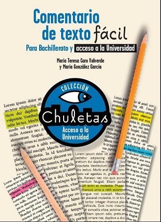 COMENTARIO DE TEXTO FACIL PARA BACHILLERATO Y ACCESO A LA UNIVERSIDAD | 9788467039436 | CARO, MARIA TERESA;GONZALEZ, MARIA | Llibreria Drac - Llibreria d'Olot | Comprar llibres en català i castellà online