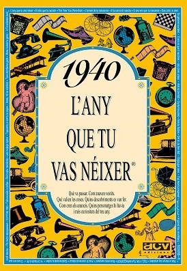1940: L'ANY QUE TU VAS NEIXER | 9788488907257 | Llibreria Drac - Llibreria d'Olot | Comprar llibres en català i castellà online