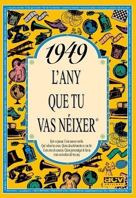 1949: L'ANY QUE TU VAS NEIXER | 9788488907349 | Llibreria Drac - Llibreria d'Olot | Comprar llibres en català i castellà online