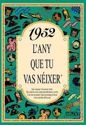 1952: L'ANY QUE TU VAS NEIXER | 9788488907370 | Llibreria Drac - Llibreria d'Olot | Comprar llibres en català i castellà online