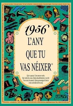 1956: L'ANY QUE TU VAS NEIXER | 9788488907417 | Llibreria Drac - Llibreria d'Olot | Comprar llibres en català i castellà online