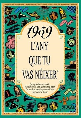 1959: L'ANY QUE TU VAS NEIXER | 9788488907448 | Llibreria Drac - Llibreria d'Olot | Comprar llibres en català i castellà online