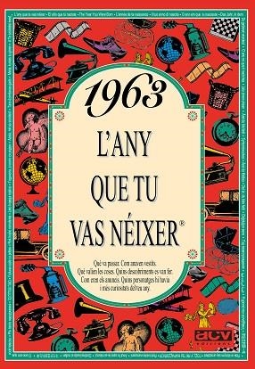 1963: L'ANY QUE TU VAS NEIXER | 9788488907486 | Llibreria Drac - Llibreria d'Olot | Comprar llibres en català i castellà online