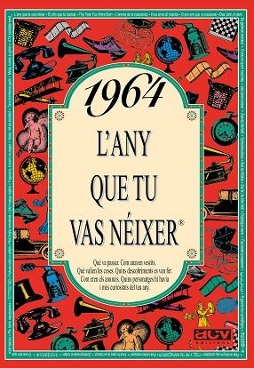 1964: L'ANY QUE TU VAS NEIXER | 9788488907493 | Llibreria Drac - Llibreria d'Olot | Comprar llibres en català i castellà online