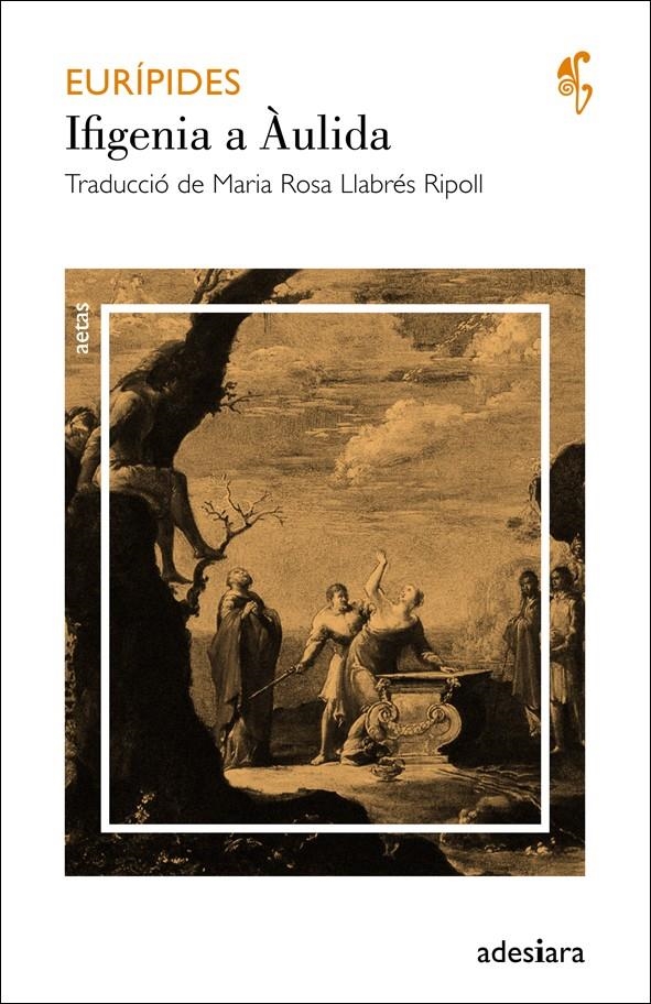 IFIGENIA A AULIDA | 9788492405589 | EURÍPIDES | Llibreria Drac - Llibreria d'Olot | Comprar llibres en català i castellà online