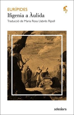 IFIGENIA A AULIDA | 9788492405589 | EURÍPIDES | Llibreria Drac - Llibreria d'Olot | Comprar llibres en català i castellà online